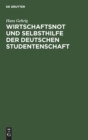 Image for Wirtschaftsnot und Selbsthilfe der deutschen Studentenschaft