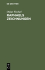 Image for Raphaels Zeichnungen