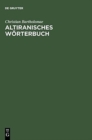 Image for Altiranisches W?rterbuch