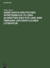 Image for Griechisch-Deutsches W?rterbuch Zu Den Schriften Des Nts Und Der ?brigen Urchristlichen Literatur