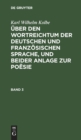Image for Karl Wilhelm Kolbe: ?ber Den Wortreichtum Der Deutschen Und Franz?sischen Sprache, Und Beider Anlage Zur Po?sie. Band 3