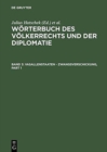 Image for Woerterbuch des Voelkerrechts und der Diplomatie, Band 3, Vasallenstaaten - Zwangsverschickung