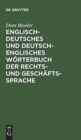 Image for Englisch-Deutsches Und Deutsch-Englisches Worterbuch Der Rechts- Und Geschaftssprache