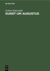 Image for Kunst um Augustus