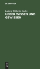 Image for Ueber Wissen und Gewissen