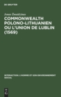 Image for Commonwealth polono-lithuanien ou L&#39;Union de Lublin (1569)