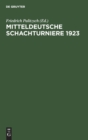 Image for Mitteldeutsche Schachturniere 1923