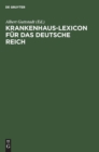 Image for Krankenhaus-Lexicon fur das Deutsche Reich