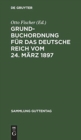 Image for Grundbuchordnung f?r das Deutsche Reich vom 24. M?rz 1897