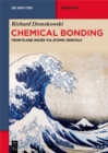 Image for Chemical Bonding: From Plane Waves via Atomic Orbitals