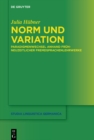 Image for Norm und Variation: Paradigmenwechsel anhand fruhneuzeitlicher Fremdsprachenlehrwerke