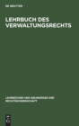 Image for Lehrbuch Des Verwaltungsrechts