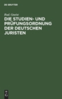 Image for Die Studien- Und Pr?fungsordnung Der Deutschen Juristen