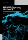 Image for Technoscientific Research: Methodological and Ethical Aspects