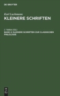 Image for Kleinere Schriften Zur Classischen Philologie