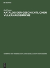 Image for Katalog Der Geschichtlichen Vulkanausbruche