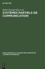 Image for Systemes partiels de communication