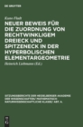 Image for Neuer Beweis Fur Die Zuordnung Von Rechtwinkligem Dreieck Und Spitzeneck in Der Hyperbolischen Elementargeometrie