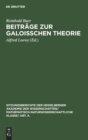 Image for Beitrage Zur Galoisschen Theorie