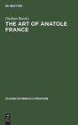 Image for The art of Anatole France