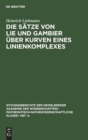 Image for Die Satze Von Lie Und Gambier Uber Kurven Eines Linienkomplexes