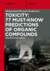 Image for Toxicity: 77 Must-Know Predictions of Organic Compounds: Including Ionic Liquids