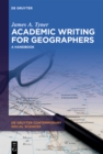 Image for Academic Writing for Geographers : A Handbook: A Handbook