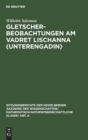 Image for Gletscherbeobachtungen Am Vadret Lischanna (Unterengadin)
