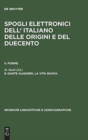 Image for Spogli elettronici dell&#39; italiano delle origini e del duecento, 8, Dante Alighieri, la vita nuova