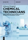 Image for Chemical technicians: good laboratory practice and laboratory information management systems