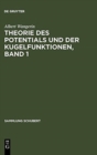 Image for Theorie Des Potentials Und Der Kugelfunktionen, Band 1