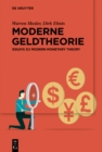 Image for Moderne Geldtheorie: Essays zu Modern Monetary Theory