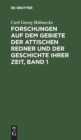 Image for Forschungen Auf Dem Gebiete Der Attischen Redner Und Der Geschichte Ihrer Zeit, Band 1