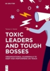 Image for Toxic Leaders and Tough Bosses