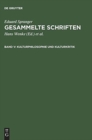 Image for Gesammelte Schriften, Band V, Kulturphilosophie und Kulturkritik