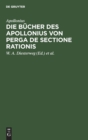 Image for Die Bucher Des Apollonius Von Perga de Sectione Rationis