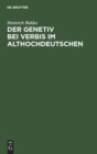 Image for Der Genetiv Bei Verbis Im Althochdeutschen