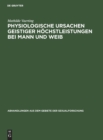 Image for Physiologische Ursachen Geistiger H?chstleistungen Bei Mann Und Weib