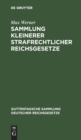 Image for Sammlung Kleinerer Strafrechtlicher Reichsgesetze