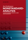 Image for Nonstandard-Analysis : In der Hochschul-Didaktik, Logik und Philosophie