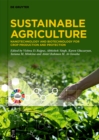 Image for Sustainable Agriculture : Nanotechnology and Biotechnology for Crop Production and Protection: Nanotechnology and Biotechnology for Crop Production and Protection