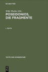 Image for Poseidonios, Die Fragmente : I. Texte. II. Erlauterungen