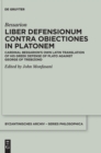 Image for Liber Defensionum contra Obiectiones in Platonem