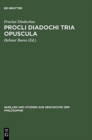 Image for Procli Diadochi Tria Opuscula