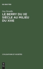 Image for Le Berry du Xe siecle au milieu du XIIIe