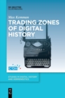 Image for Trading zones of digital history