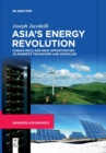 Image for Asia&#39;s energy revolution  : China&#39;s role and new opportunities as markets transform and digitalise