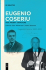 Image for Eugenio Coseriu  : past, present and future