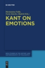 Image for Kant on emotions  : critical essays in the contemporary context