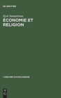 Image for Economie Et Religion : Une Critique de Max Weber